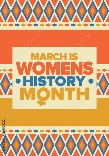 Women's History Month. Celebrated annual in March, to mark women’s contribution to history. Female symbol. Women's rights. Girl power in world. Poster, postcard, banner. Vector illustration