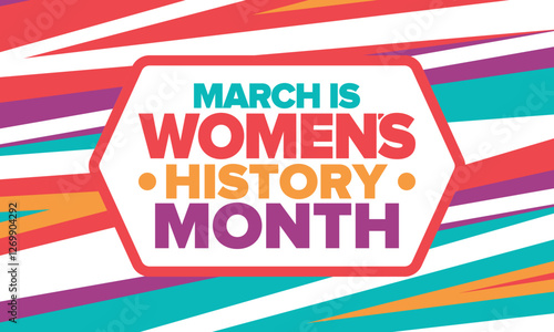 Women's History Month. Celebrated annual in March, to mark women’s contribution to history. Female symbol. Women's rights. Girl power in world. Poster, postcard, banner. Vector illustration