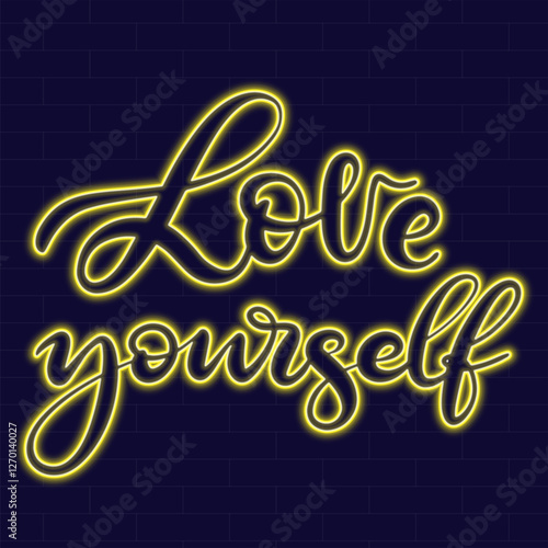 Neon sign Love yourself with lettering on dark background vector illustration.