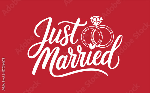 Modern Handmade Calligraphy 'Just Married' Lettering Vector Illustration for Wedding Card Background