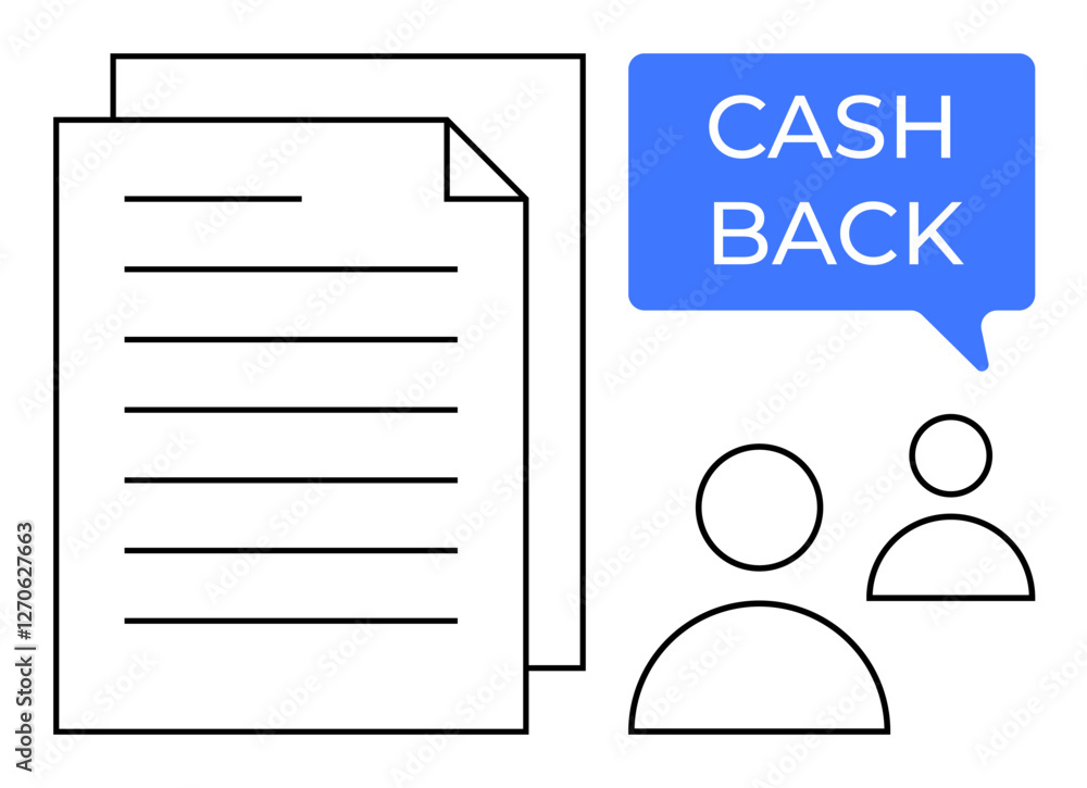 Documents and two person icons with Cash Back text in a blue speech bubble. Ideal for financial refunds, customer incentives, client interactions, marketing rewards, user engagement, business Documents and two person icons with Cash Back text in a blue speech bubble. Ideal for financial refunds, customer incentives, client interactions, marketing rewards, user engagement, business