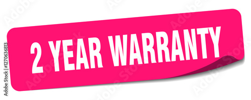 2 year warranty sticker. 2 year warranty label