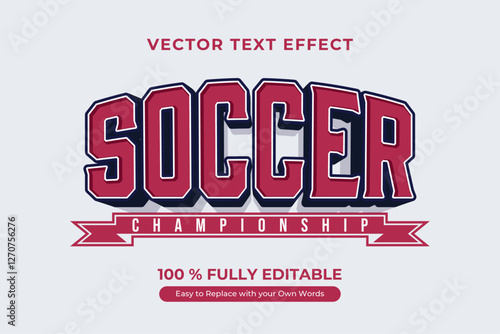 Editable soccer championship vector text effect.