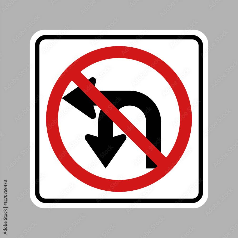 No U-Turn or Left Turn Regulatory Traffic sign. Vector No U-Turn or Left Turn Regulatory Traffic sign. Vector