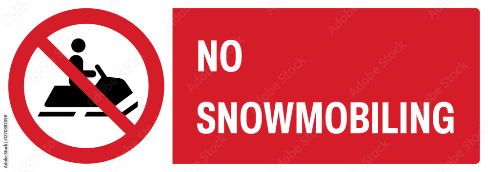 ISO prohibition safety signs uppercase text_no snowmobiling_landscape size 1/2 a4,a3,a2,a1 ISO prohibition safety signs uppercase text_no snowmobiling_landscape size 1/2 a4,a3,a2,a1