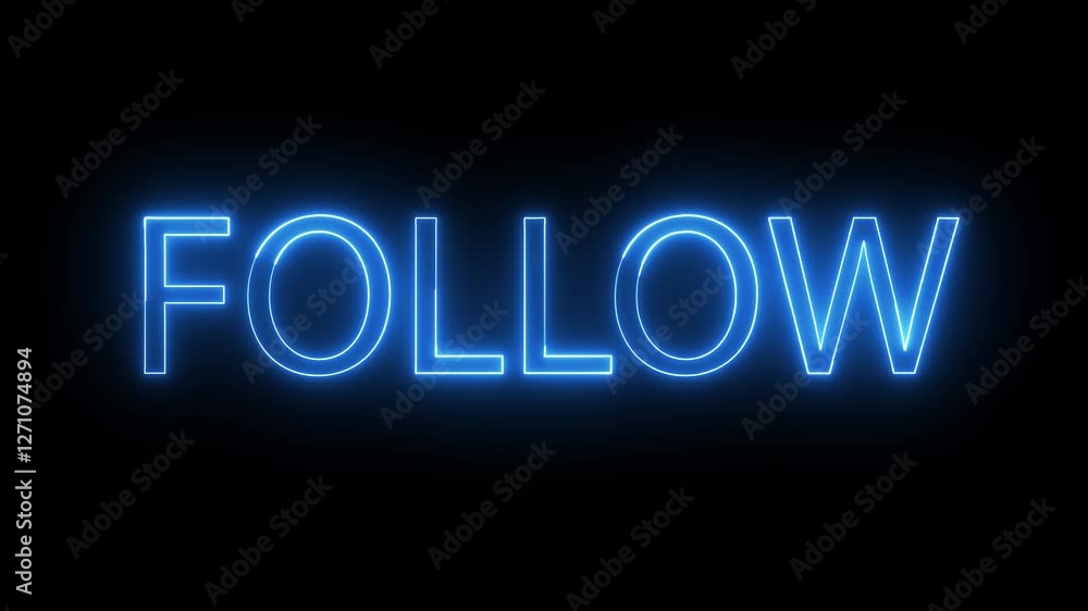 follow text icon animation neon glowing blue color clipboard text font letter event banner advertising signboard template poster shop store sign symbol on black background follow text icon animation neon glowing blue color clipboard text font letter event banner advertising signboard template poster shop store sign symbol on black background
