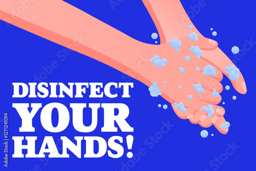 Maintain Hygiene. Handwashing reminder, hygiene awareness, soap bubbles, safety message, clean habits, virus prevention