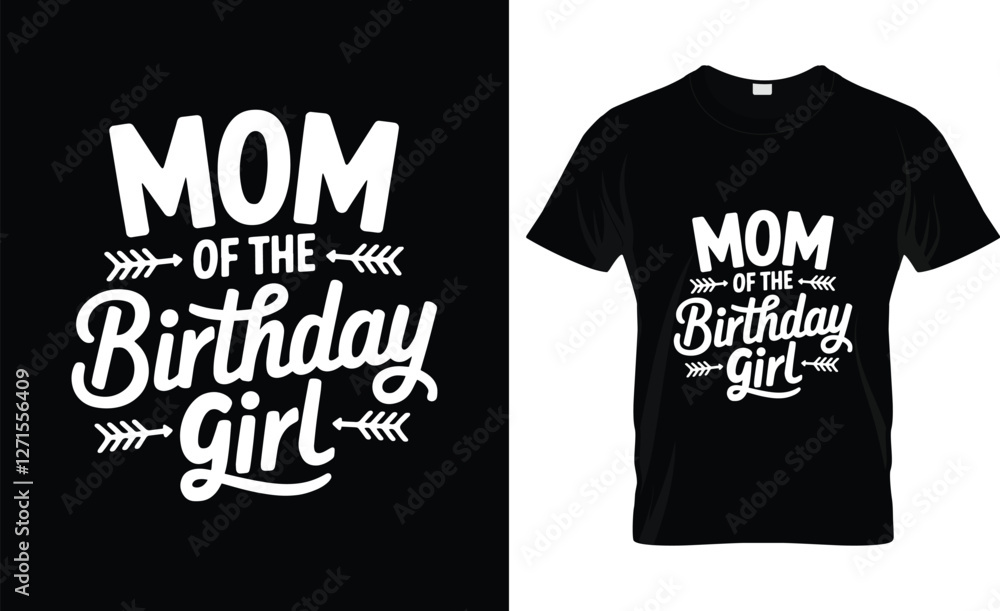 Mom of the Birthday Girl Mama And Daughter Bday Party Mother Funny T-Shirt Mom of the Birthday Girl Mama And Daughter Bday Party Mother Funny T-Shirt