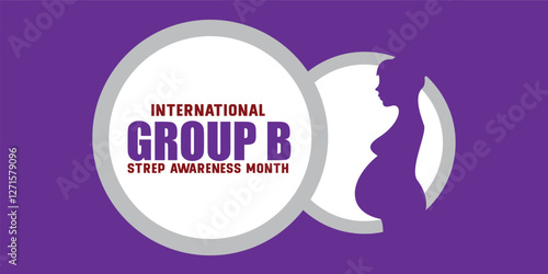 International Group B Strep Awareness Month vector graphic great for International Group B Strep Awareness Month celebration. flat design. story design. flat illustration. simple and elegant	
