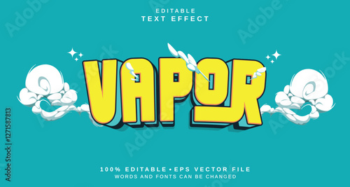 Editable text style effect - Vapor text style theme.