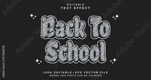 Editable text style effect - Back To School text style theme.