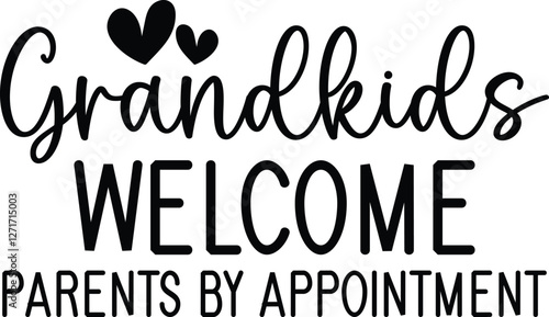 grandkids welcome parents by appointment SVG