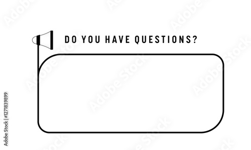 Black text frame for your text and question mark.