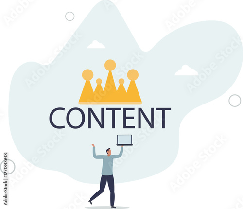 Content is king, advertising strategy to build customer engagement or online audience, storytelling or good articles on website,flat character life .