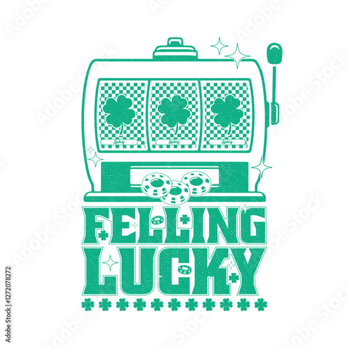 Feeling Lucky Retro St. Patrick's Day T Shirt Design