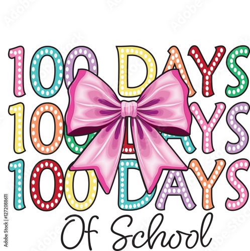 100 Days in The Book EPS Vector, coquette Bow 100 days of school EPS Vector, 100th day of school EPS Vector, Coquette bow EPS Vector, 100th day of school kindergarten EPS Vector