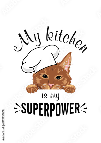 Peeking ginger cat in cook hat. My kitchen is my superpower