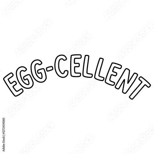 Egg-cellent