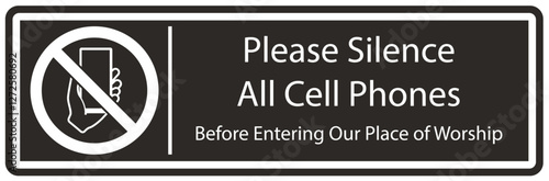 No cellular phone sign please silence all cell phones before entering our place of worship