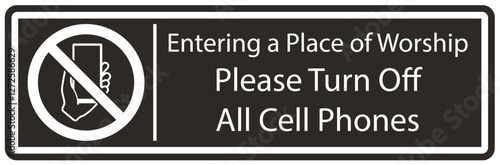 No cellular phone allowed sign entering a place of worship. Please turn off all cell phones