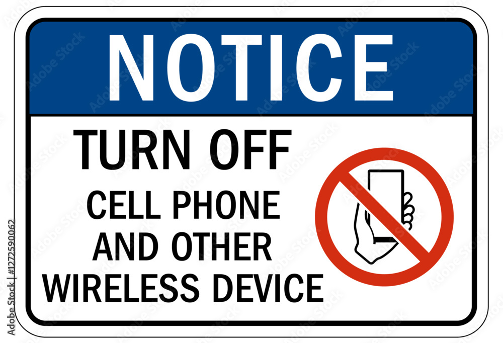 Fototapeta premium No cellular phone allowed sign turn off cell phone and other wireless device