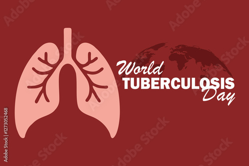 Vector illustration of World Tuberculosis Day, with a lung icon and a world map silhouette in the background.