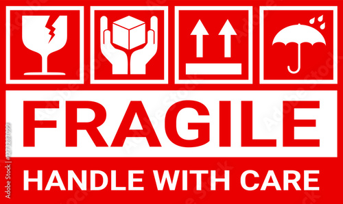 sticker fragile handle with care, red fragile warning label with broken glass symbol, this side up sign, keep dry sign. safety packaging sign.