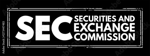 SEC - Securities and Exchange Commission acronym text stamp, business concept background