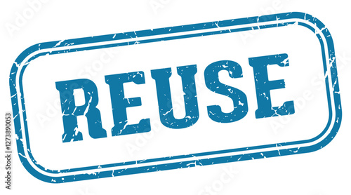 reuse stamp. reuse rectangular stamp on white background