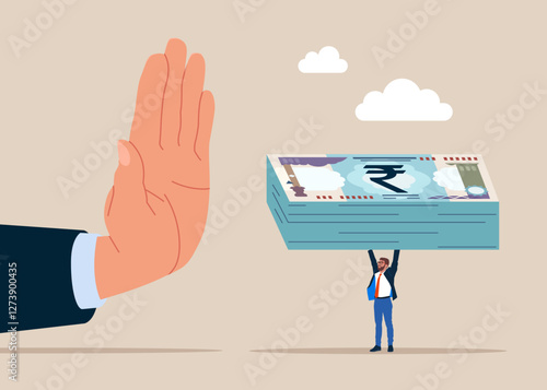 Businessman hand refuse to take illegal money banknotes rupee. Man do not accept a bribe, refuse money euro. Flat vector illustration