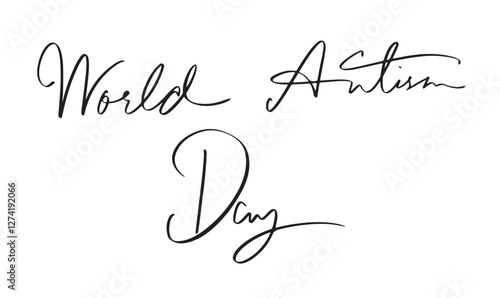 world autism day text font calligraphy hand written lettering awareness support symbol sign campaign may month 2025 year education puzzle disability autistic health world autism day international help
