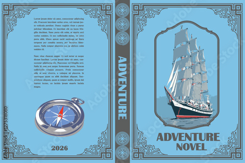 005-18-Book cover design for an adventure novel, featuring a sailing ship, a compass, and decorative frame