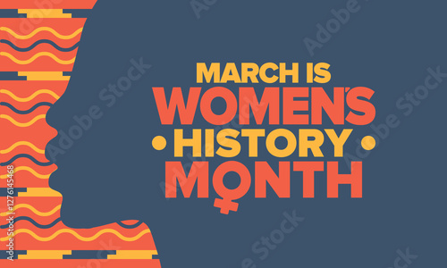 Women's History Month. Celebrated annual in March, to mark women’s contribution to history. Female symbol. Women's rights. Girl power in world. Poster, postcard, banner. Vector illustration