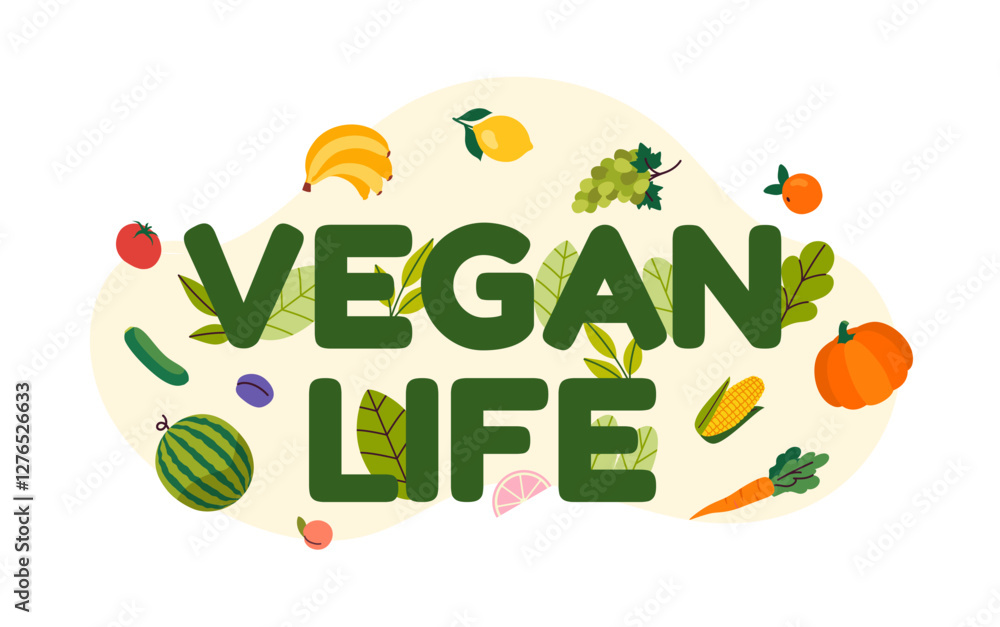 Naklejka premium Illustration of Vegan Life text with fresh fruits, vegetables, and leaves on a light background. Concept of healthy eating, plant-based diet, and organic lifestyle. Vector illustration