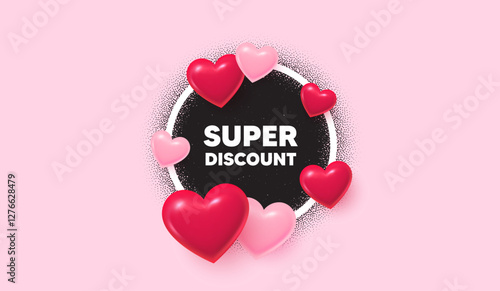 Super discount picture frame banner. Circle photo frame. Super discount tag. Sale sign. Advertising Discounts symbol. 3d hearts balloons. Grain dots pattern. Vector