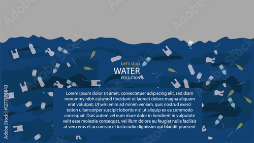 Stop Water Pollution Awareness Poster with Floating Plastic Waste Bottles and Bags in the Ocean Environmental Protection Concept