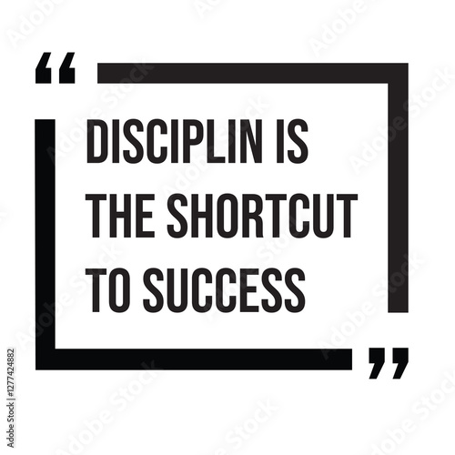 Disciplin is the shortcut to success, inspirational design quote, motivational quotes, typography illustration lettering quotes