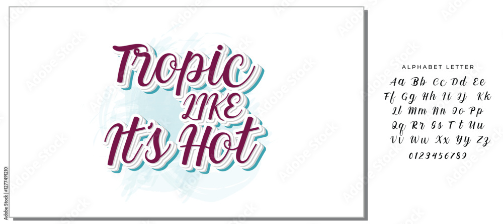 Tropic Like It’s Hot Design Vector File. Tropic Like It’s Hot Design Vector File.