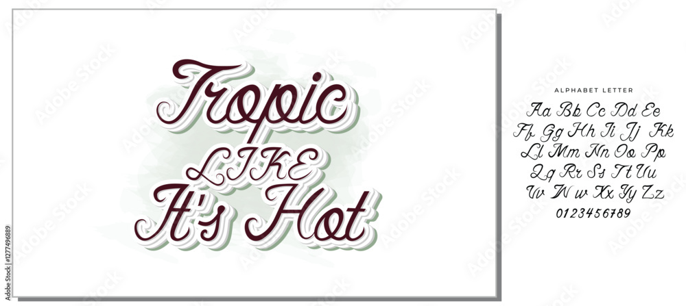 Tropic Like It’s Hot Design Vector File. Tropic Like It’s Hot Design Vector File.