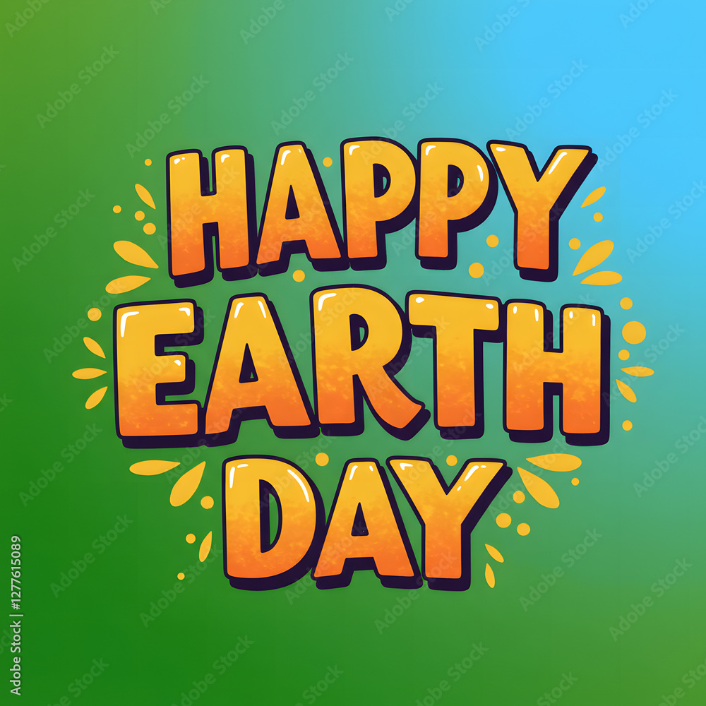 Fototapeta premium Happy Earth Day text typography Illustration