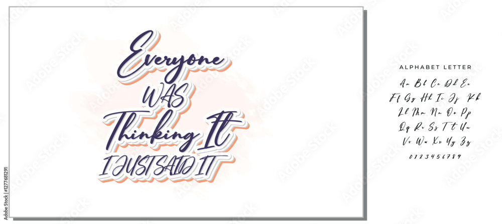 Everyone was thinking it i just said it- Funny t shirts design, Hand drawn lettering phrase, Calligraphy t shirt design, Isolated on white background, svg Files for Cutting Cricut and Silhouette, EPS Everyone was thinking it i just said it- Funny t shirts design, Hand drawn lettering phrase, Calligraphy t shirt design, Isolated on white background, svg Files for Cutting Cricut and Silhouette, EPS