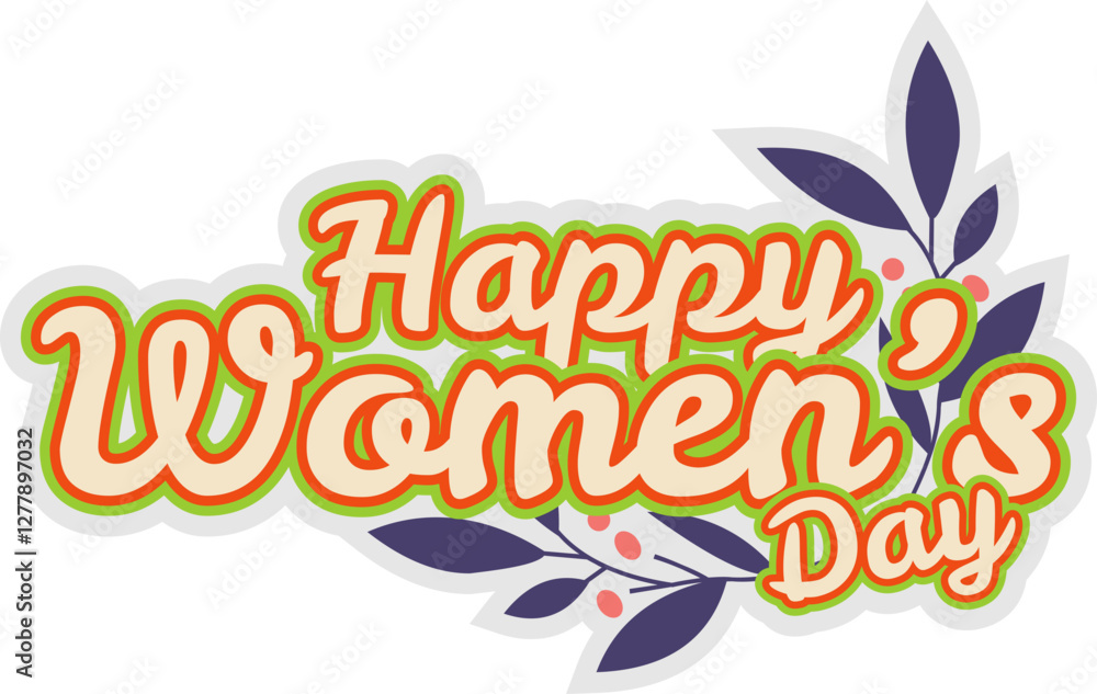 Lettering Happy Womens Day Sticker Lettering Happy Womens Day Sticker