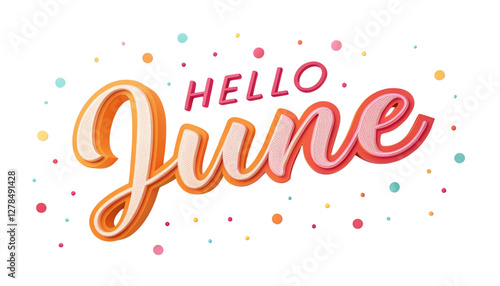 Hello June message lettering season greeting typography transparent 