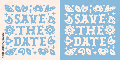 Save the date wedding quotes pastel blue floral flowers border printable square invite poster decor sticker design. Retro preppy boho girly coastal cowgirl western country aesthetic social media post.