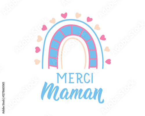 Happy Mother's Day card. Translation from French - Thank you mom. Perfect design for greeting cards, posters and social media. French Lettering.