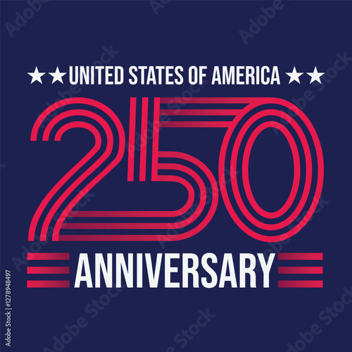 United States of America 250 years Anniversary celebrate on 4th of July. USA Independence Day banner, poster, card. Red striped typography sticker, label, tag vector illustration on blue background.