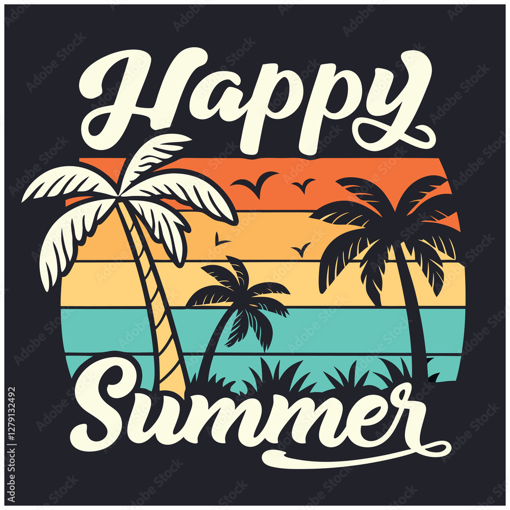 Obraz premium Happy Summer T-Shirt - Summer Vibes Graphic Tee for Vacation