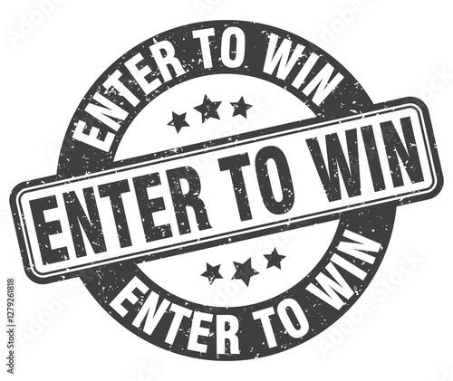 enter to win stamp. enter to win label. round grunge sign