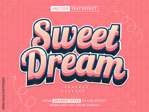 sweet dream editable text, font effect, 3d text for title