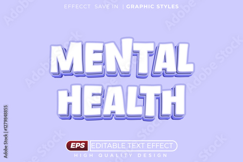 Editable 3d text effect mental health